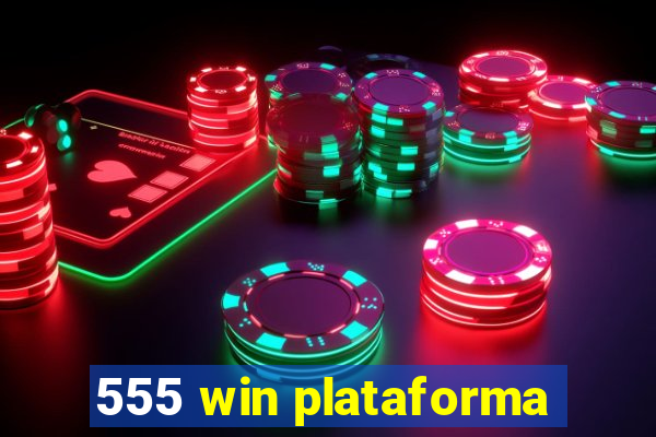 555 win plataforma